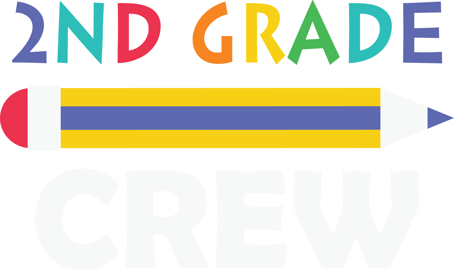 Grade Level Crew (1st, 2nd, 3rd or 4th)