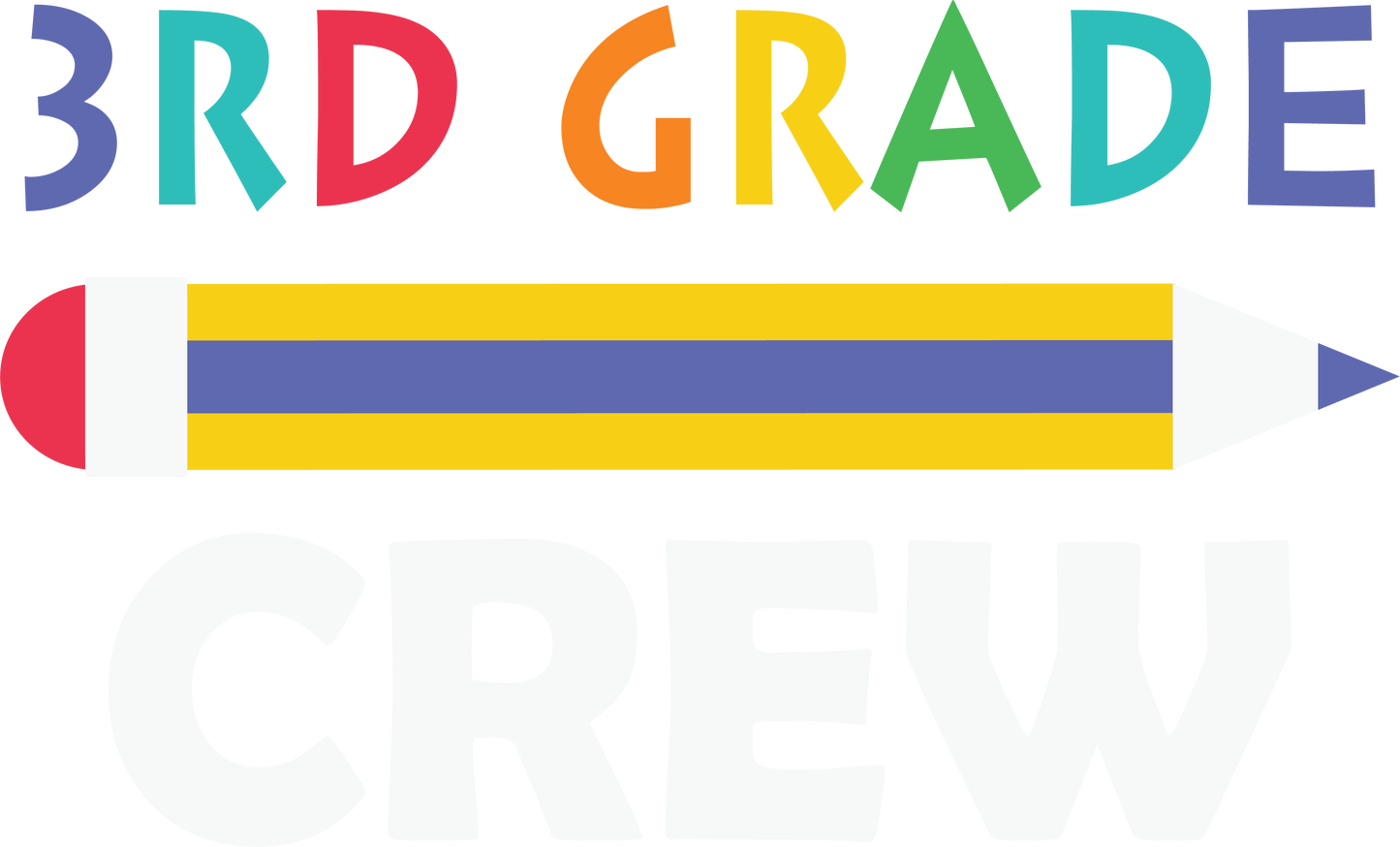 Grade Level Crew (1st, 2nd, 3rd or 4th)