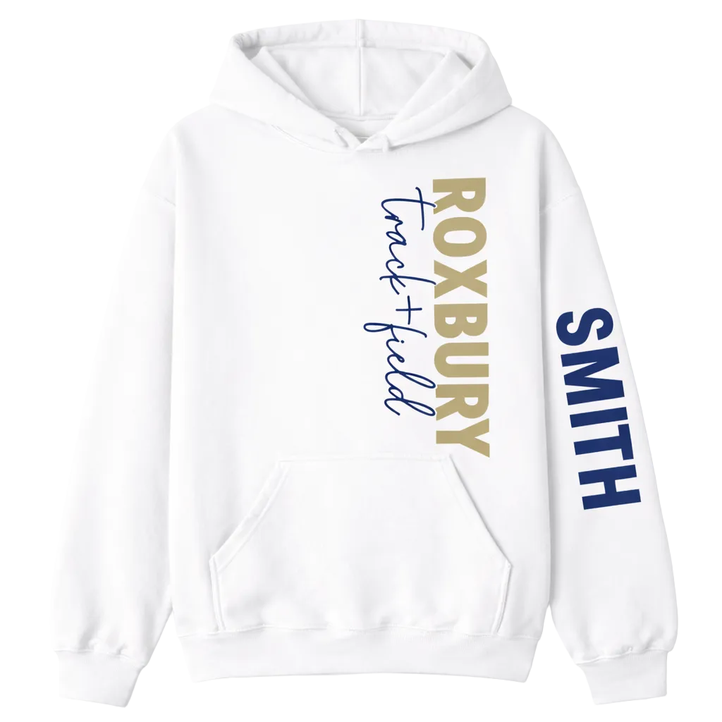 Roxbury Track&Field hoodie with personalized sleeve:  Youth and Adult