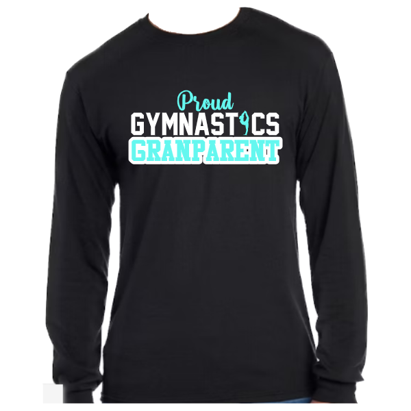 Gymnastics Grandparent Long Sleeve T-shirt:  Black or White
