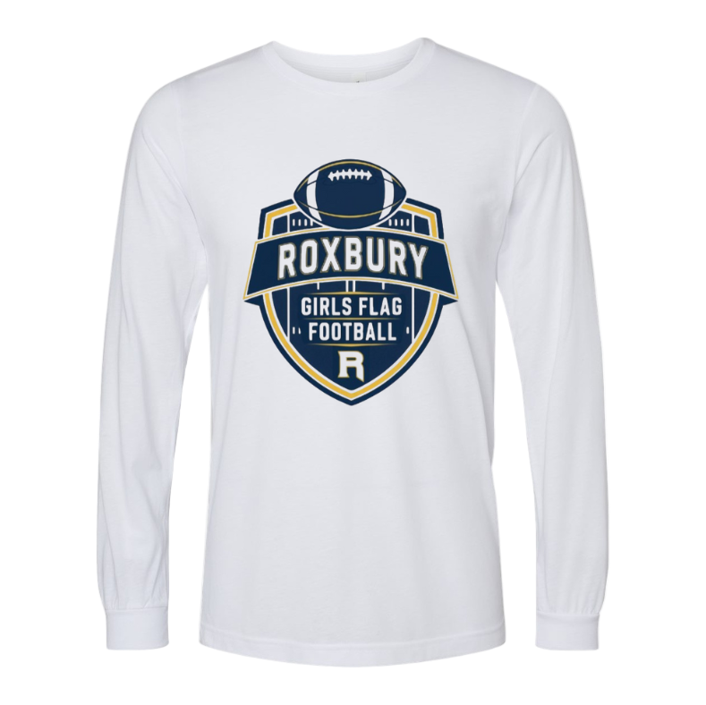 Roxbury Girls Flag Football White Design:  Tshirt, long sleeve, crewneck or hoodie with Personalization Option