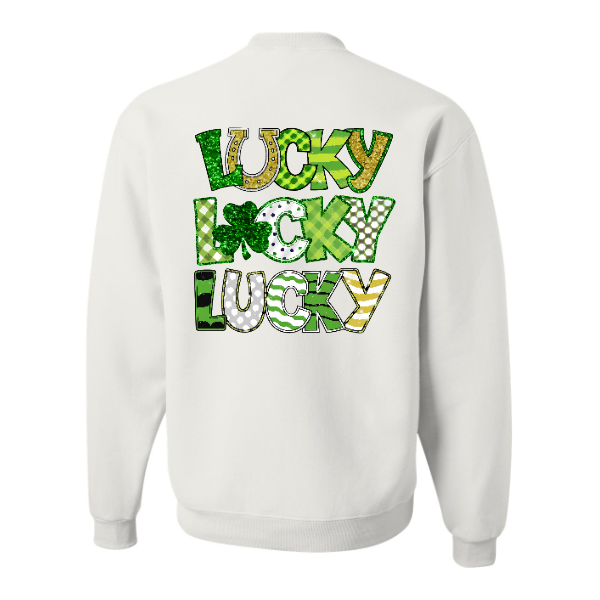 3 times LUCKY:  Long sleeve, crewneck or Hoodie: Youth and Adult