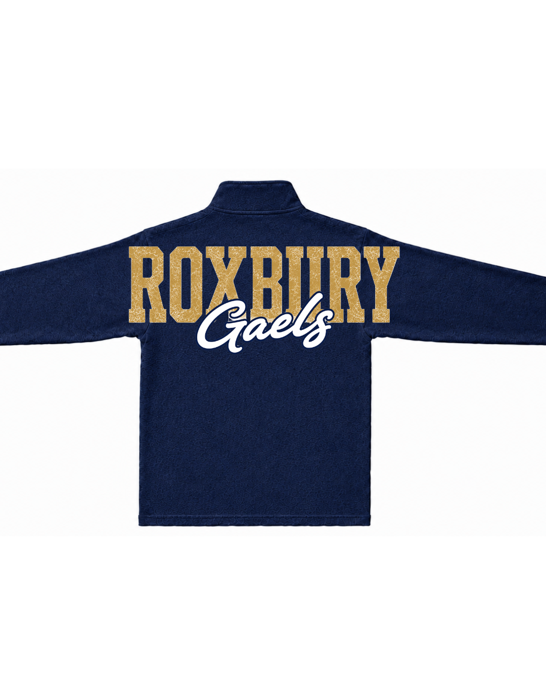 Roxbury Gaels:  Adult Sizing - Long Sleeve, Crewneck or Quarter Zip